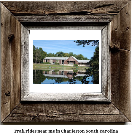 trail rides near me in Charleston, South Carolina